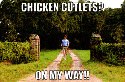 Short video of Forrest Gump running with a caption of "Chicken Cutlets? On my way!!"