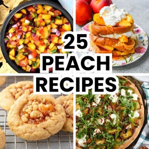 photo collage of various meals made with fresh peaches